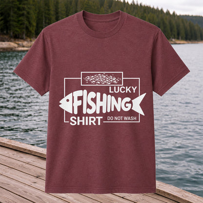 Lucky Fishing Shirt Do Not Wash Funny Fish Graphic T-Shirt