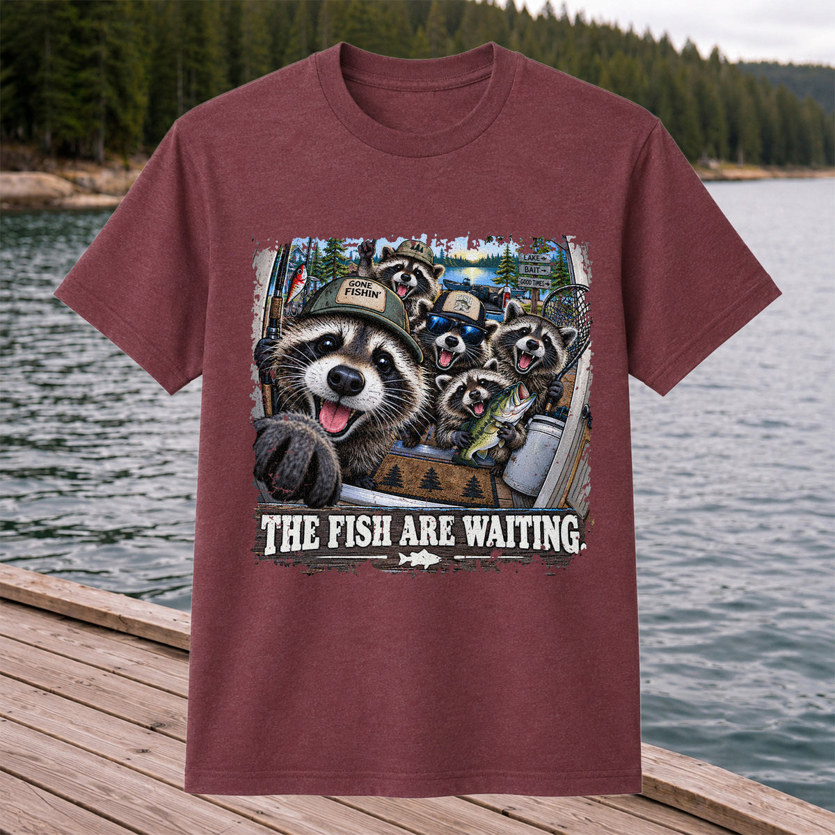 The Fish Are Waiting Raccoon Crew Funny Fishing T-Shirt
