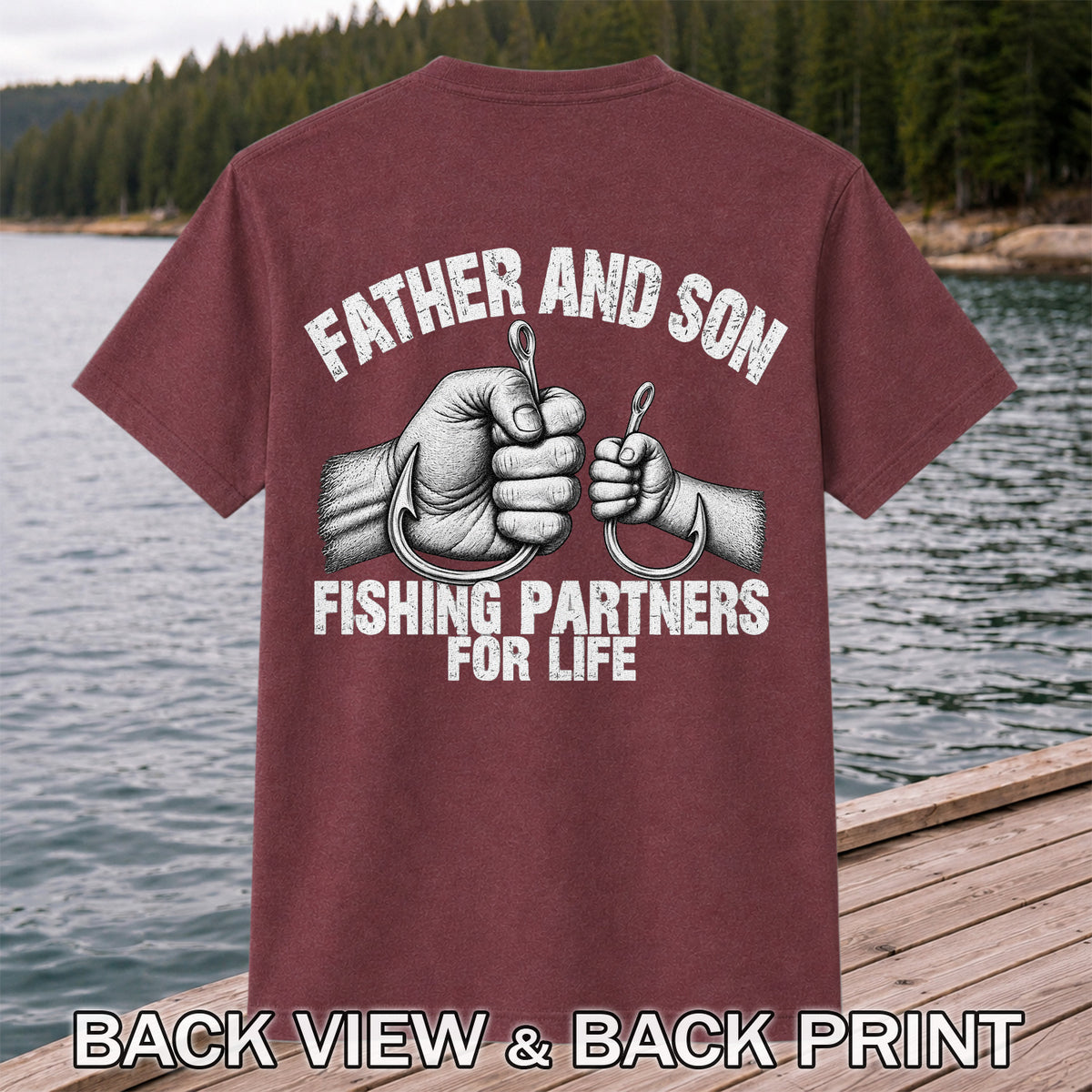Father and Son Fishing Partners for Life Graphic T-Shirt | Back Print