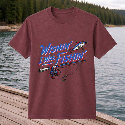 Wishin' I Was Fishin' Fishing Rod and Lure Graphic T-Shirt