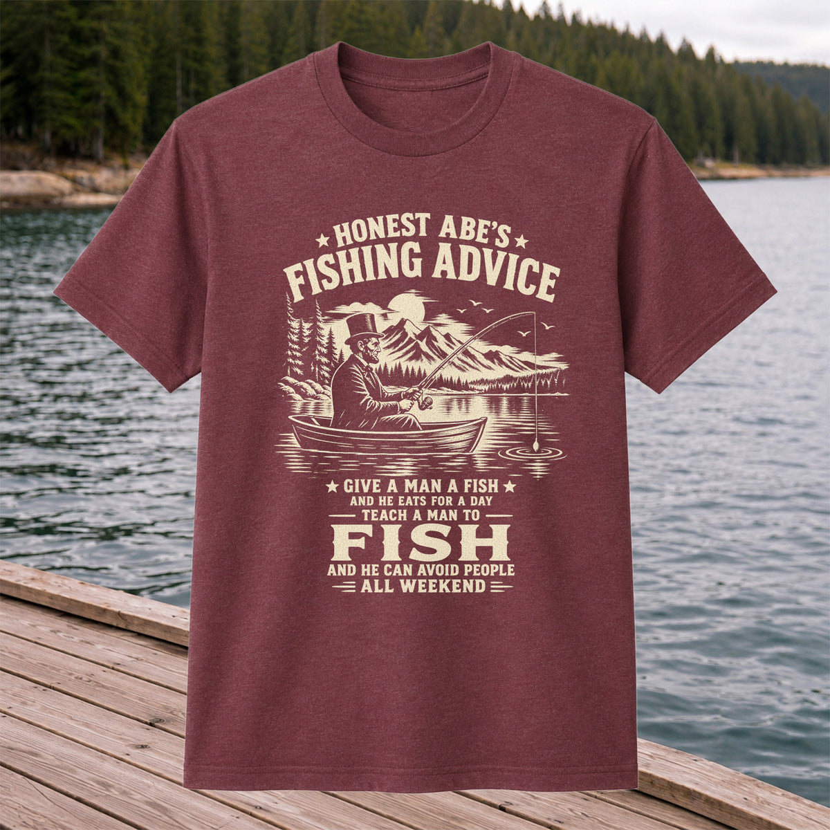 Honest Abe's Fishing Advice Funny Lincoln in a Boat T-Shirt