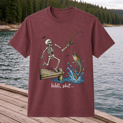 Well, Shit Skeleton Fishing Funny Graphic T-Shirt