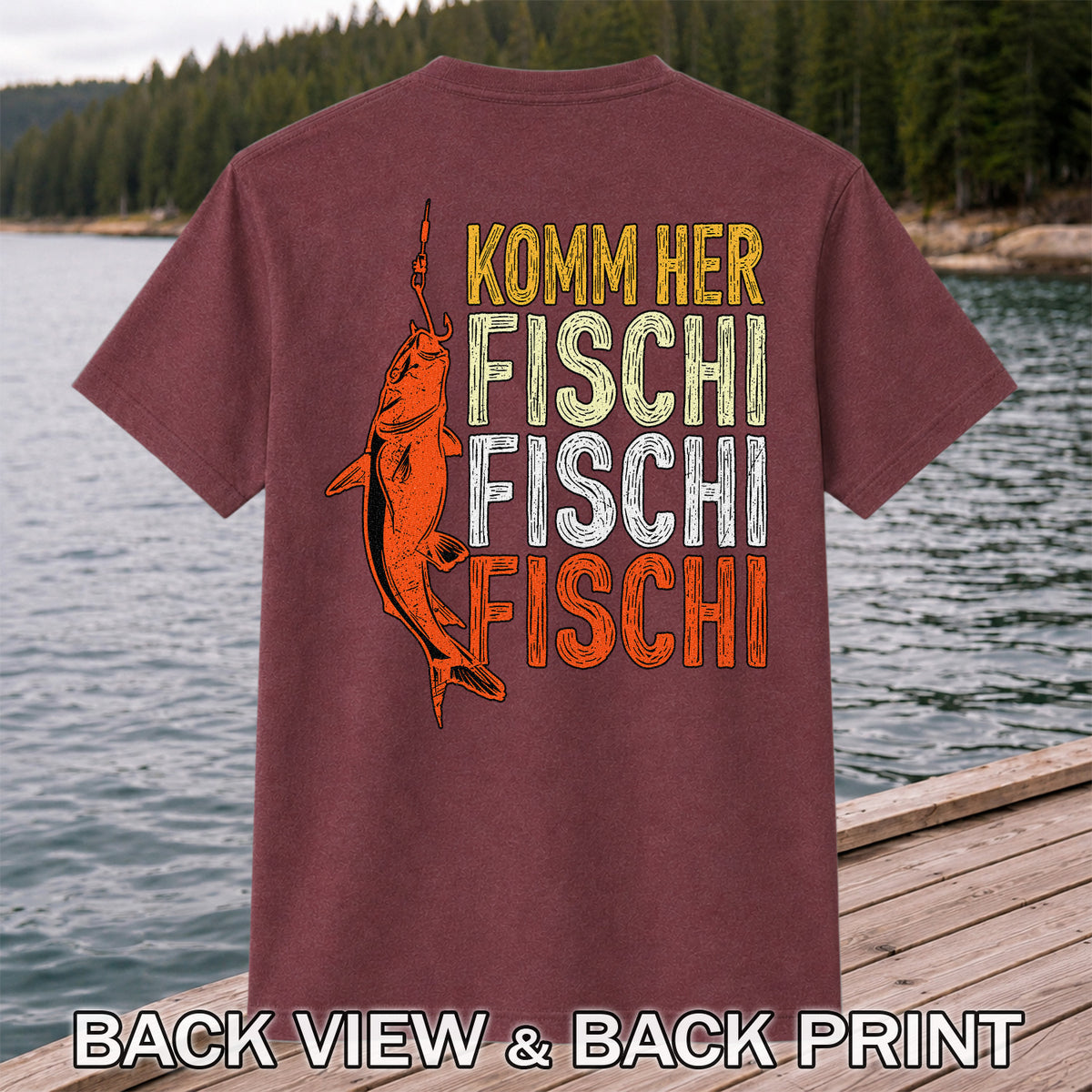 Komm Her Fischi Fischi Funny Catfish Fishing Graphic T-Shirt | Back Print