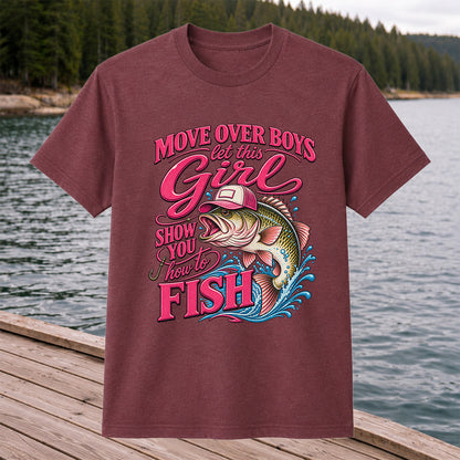 Move Over Boys Let This Girl Show You How to Fish Bass in Pink Hat Fishing T-Shirt