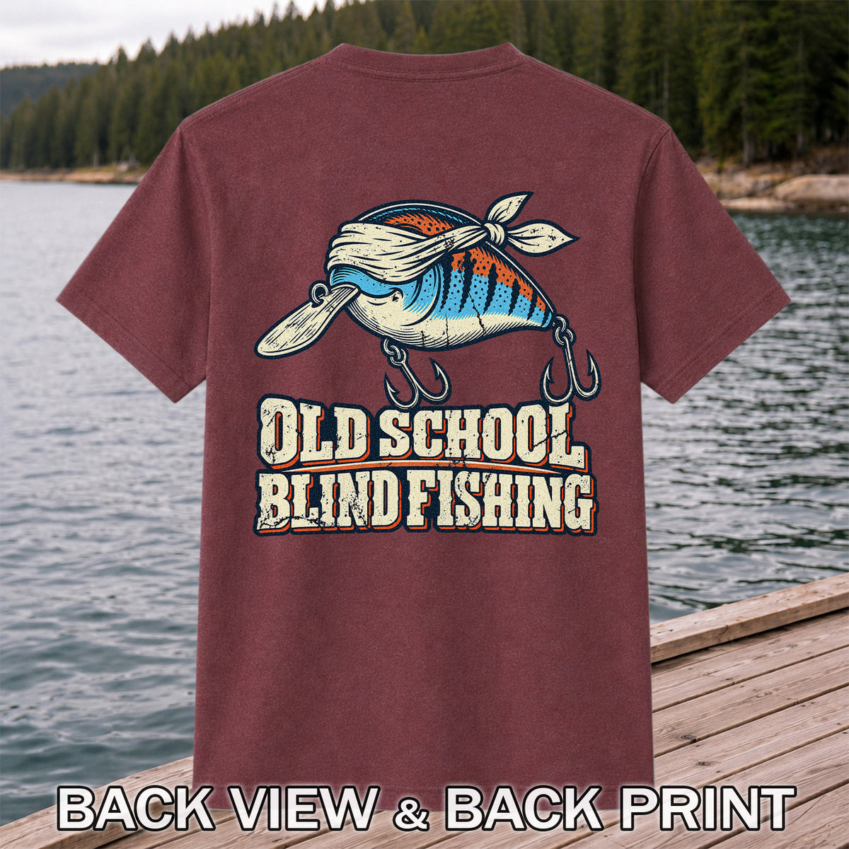 Old School Blind Fishing Blindfolded Lure Graphic T-Shirt | Back Print
