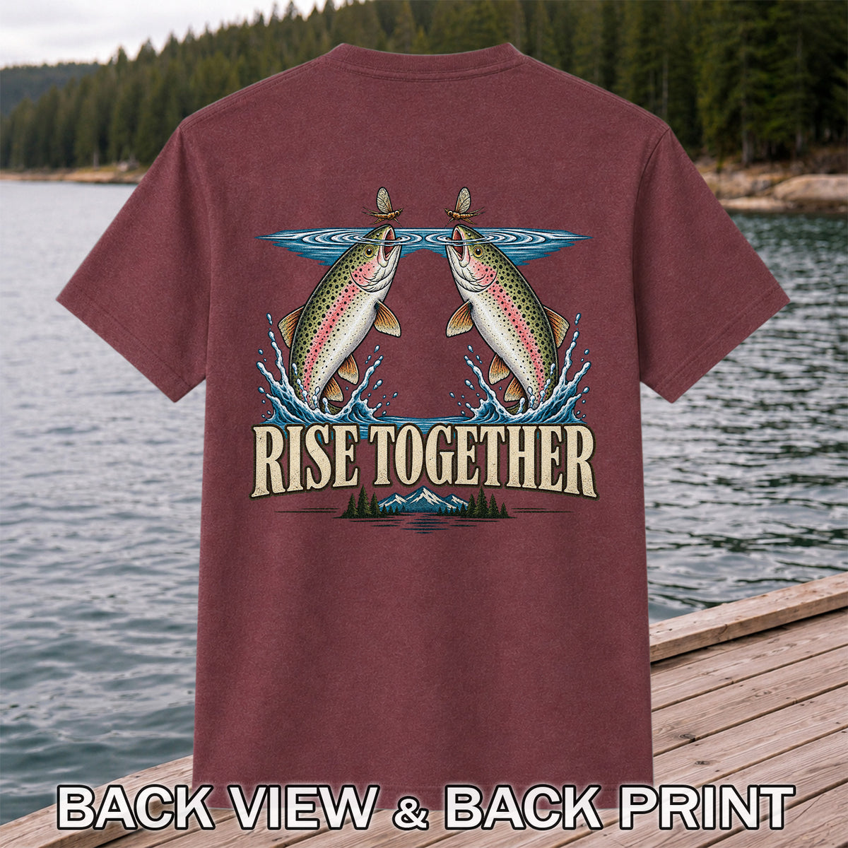 Rise Together Rainbow Trout Fly Fishing Graphic T-Shirt | Back Print