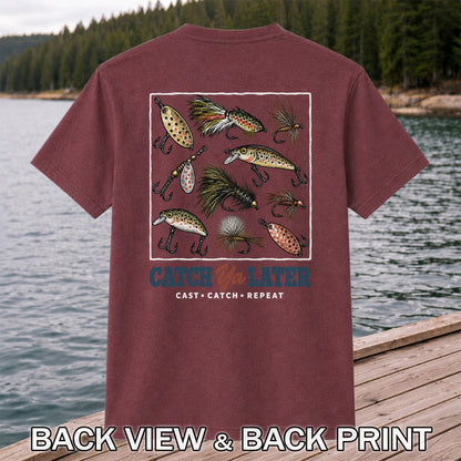 Catch Ya Later Cast Catch Repeat Fishing Lures Graphic T-Shirt | Back Print