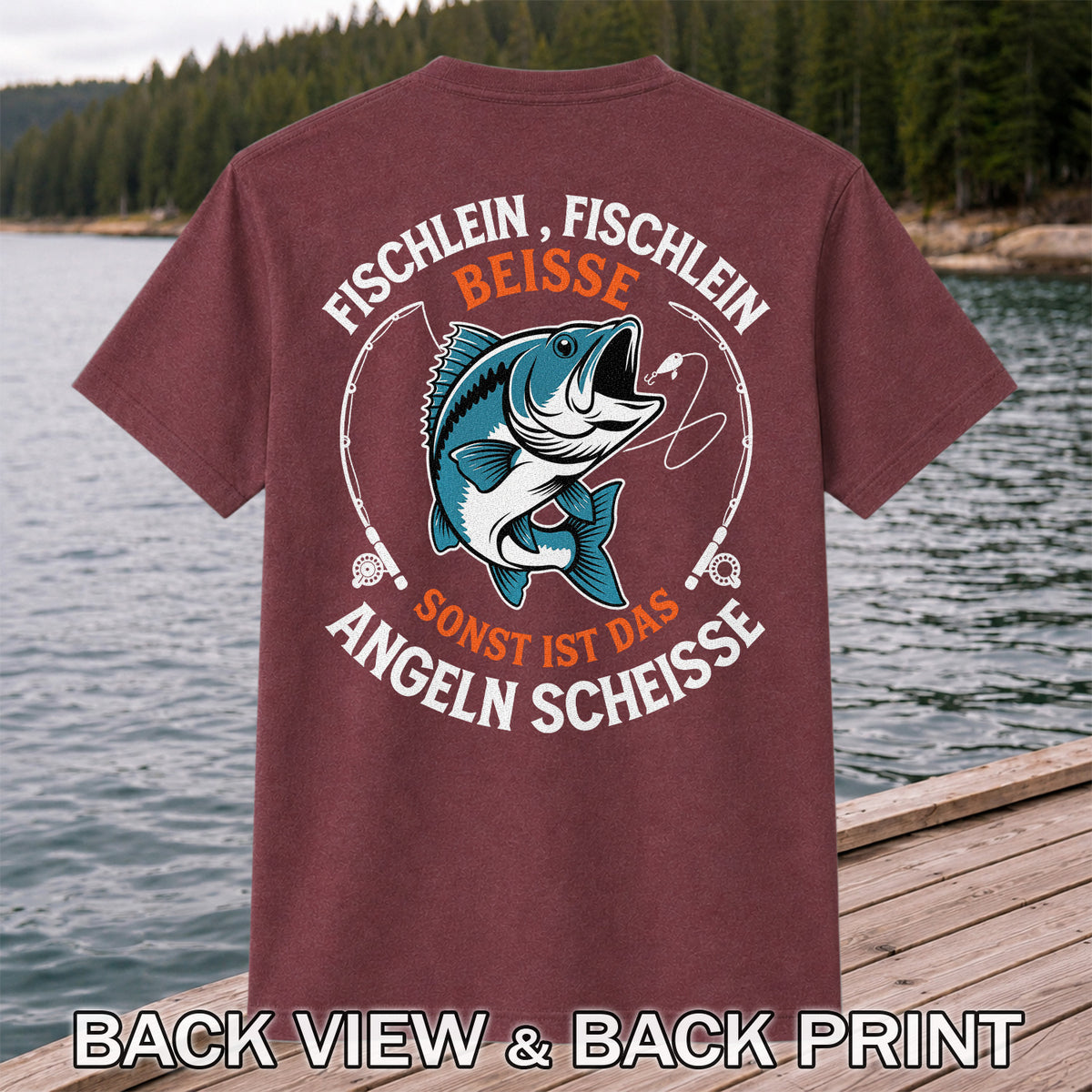 Fischlein Fischlein Beisse Funny Fishing Graphic T-Shirt | Back Print