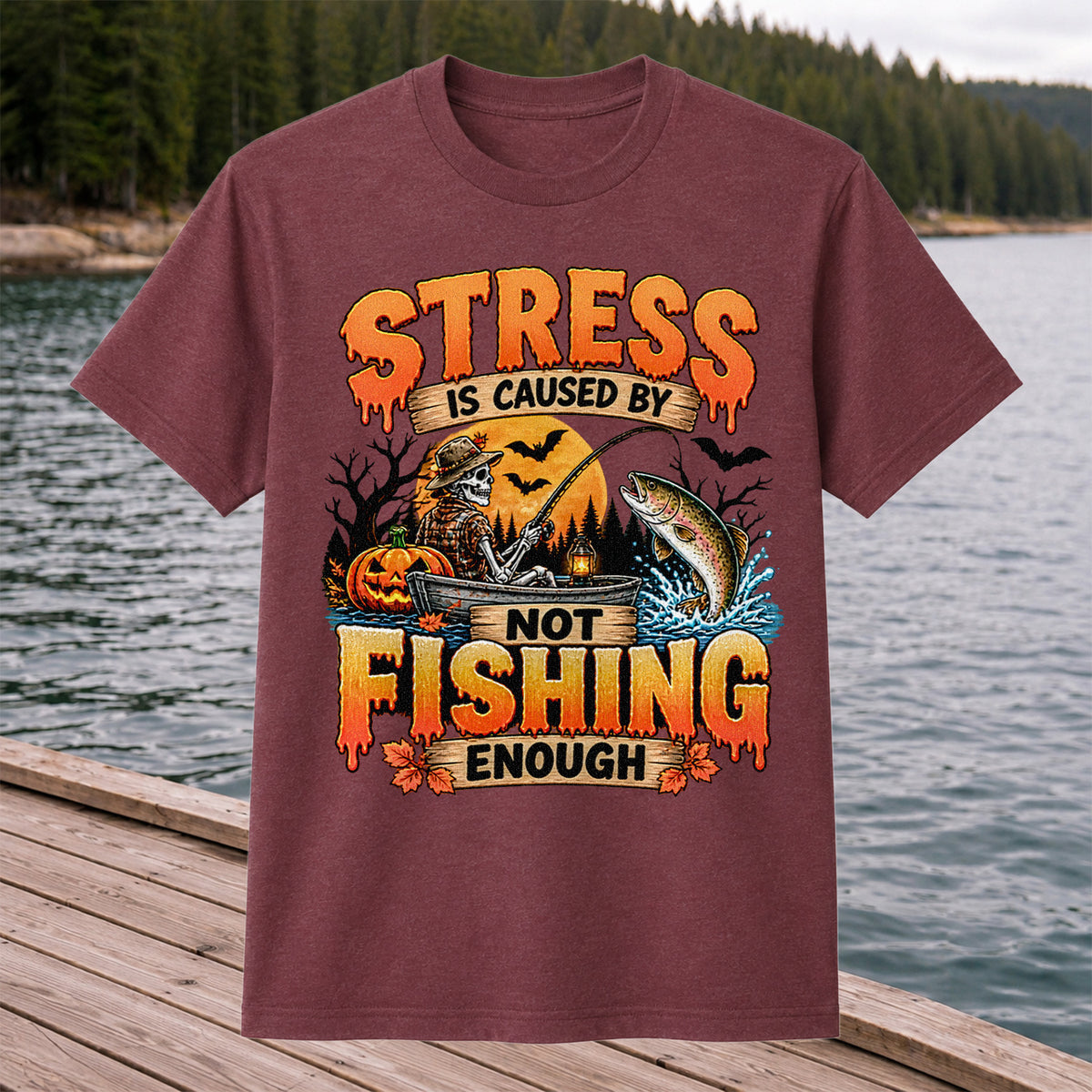 Stress Is Caused by Not Fishing Enough Skeleton Halloween Trout T-Shirt