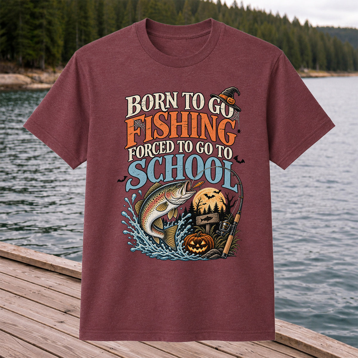 Born to Go Fishing Forced to Go to School Rainbow Trout Halloween T-Shirt