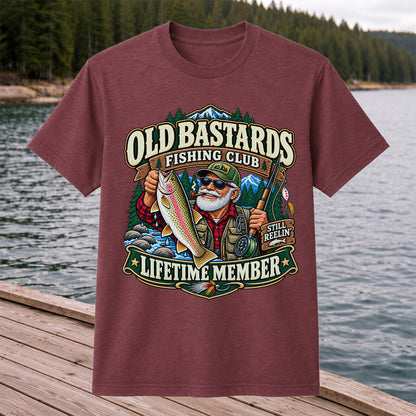 Old Bastards Fishing Club Lifetime Member Still Reelin' Rainbow Trout T-Shirt