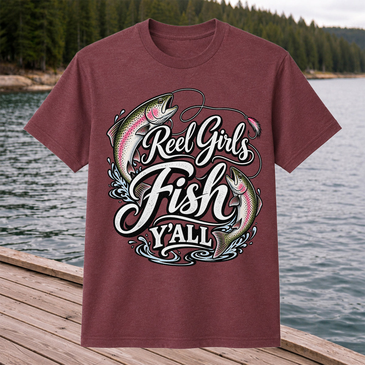 Reel Girls Fish Y'all Rainbow Trout Women's Fishing T-Shirt