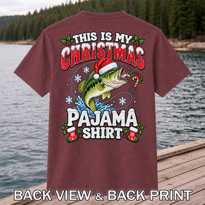 This Is My Christmas Pajama Shirt Bass Fishing T-Shirt | Back Print
