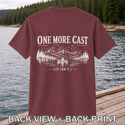 One More Cast Funny Lake Fishing Graphic T-Shirt | Back Print