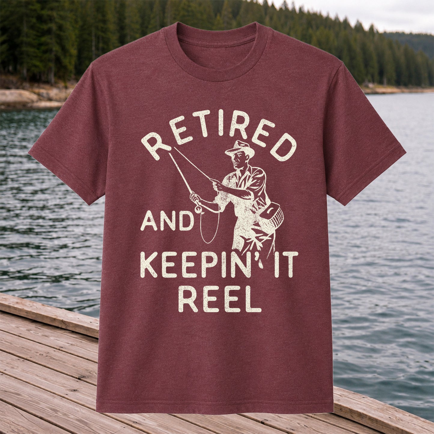 Retired And Keepin It Reel T-Shirt Fishing Retirement Gift for Fisherman