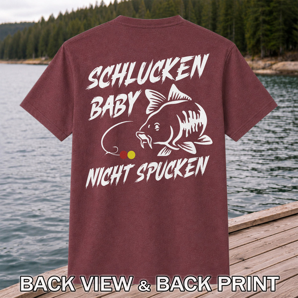 Schlucken Baby Nicht Spucken Funny Bass Fishing T-Shirt | Back Print