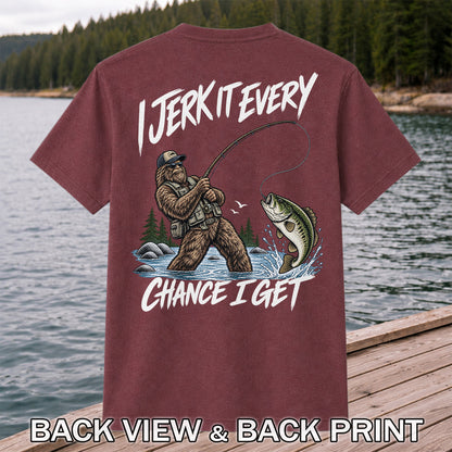 Jerk It Every Chance I Get Bigfoot Fishing Graphic T-Shirt | Back Print
