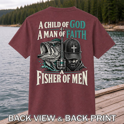 A Child of God A Man of Faith A Fisher of Men Bass Fishing T-Shirt | Back Print