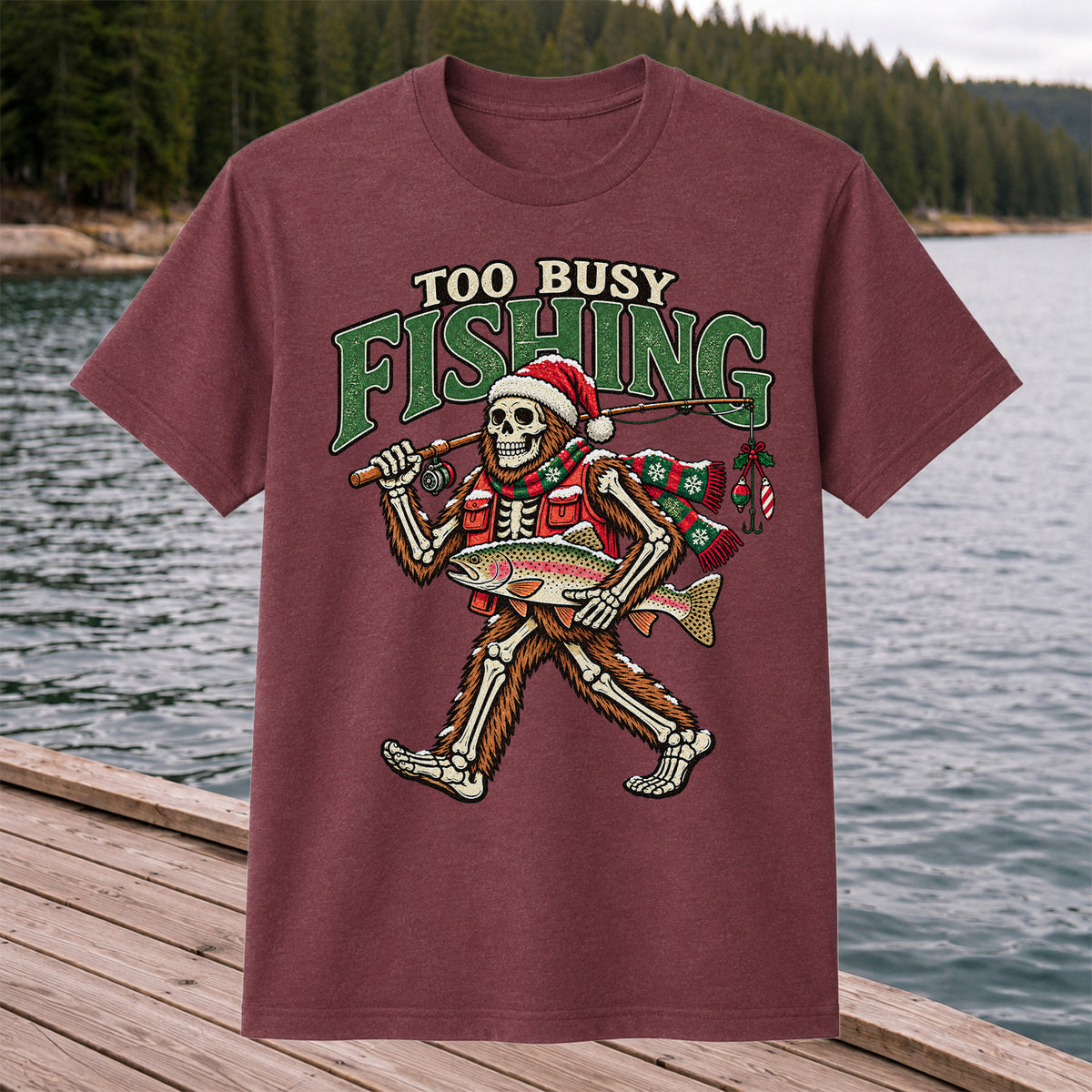 Too Busy Fishing Bigfoot Skeleton Christmas Trout T-Shirt