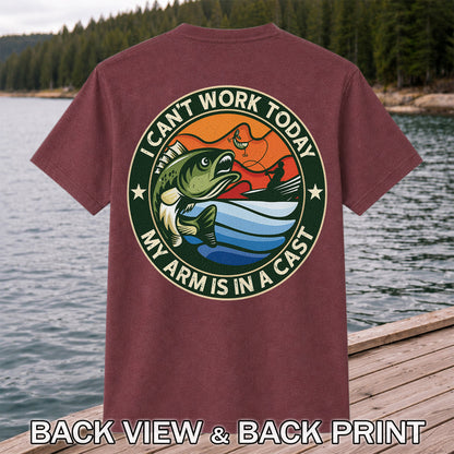 I Can't Work Today My Arm Is in a Cast Funny Bass Fishing T-Shirt | Back Print