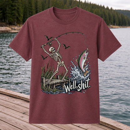 Well Shit Skeleton Catching a Rainbow Trout Funny Fishing T-Shirt