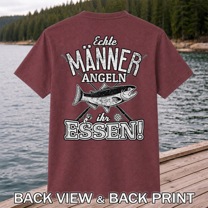 Echte Männer Angeln Ihr Essen Funny Fishing T-Shirt | Back Print