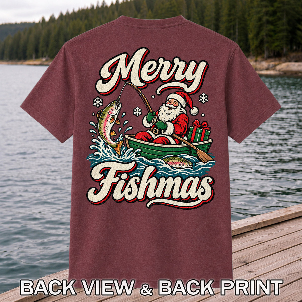 Merry Fishmas Santa Catching Rainbow Trout in a Boat Fishing T-Shirt | Back Print