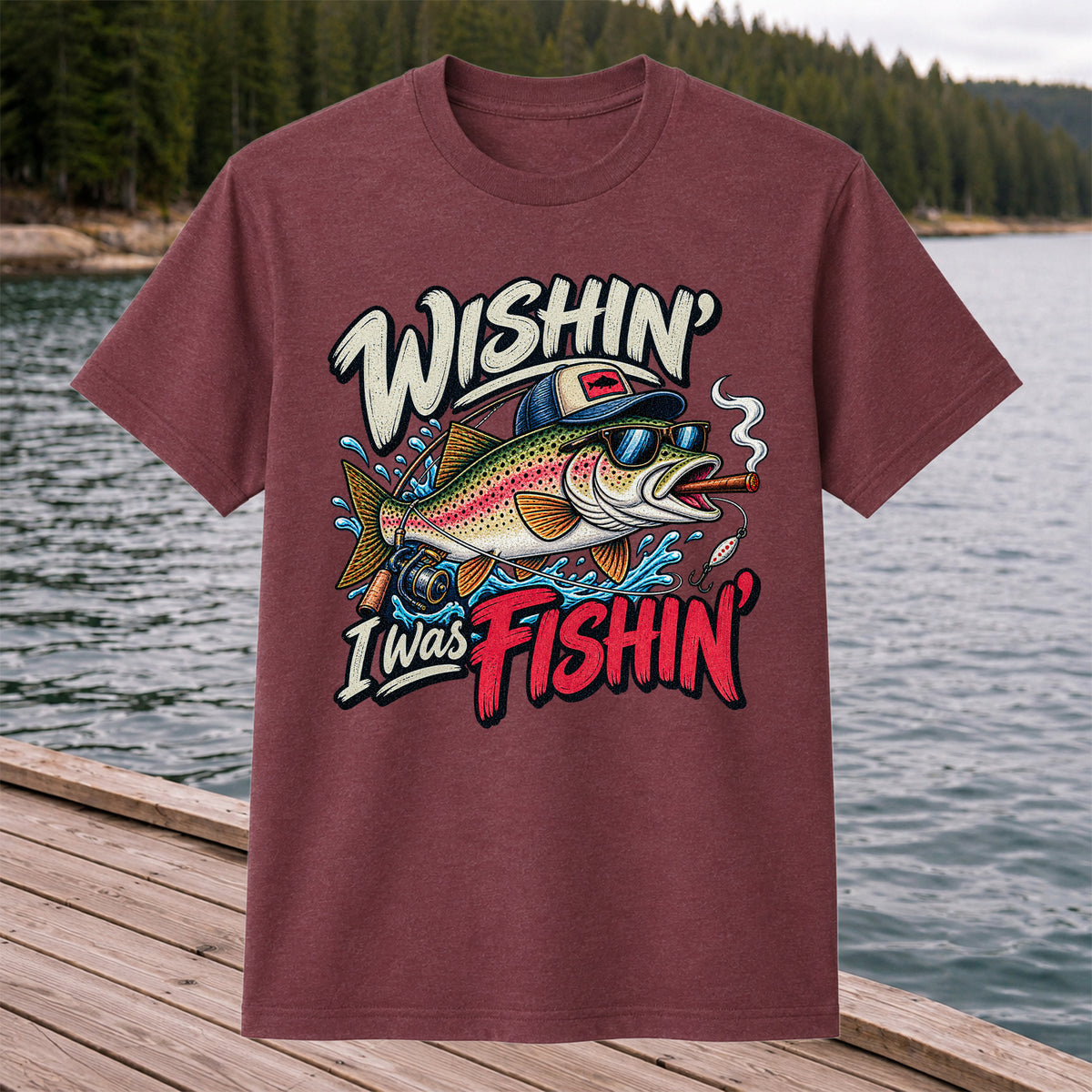 Wishin' I Was Fishin' Funny Rainbow Trout Fishing T-Shirt