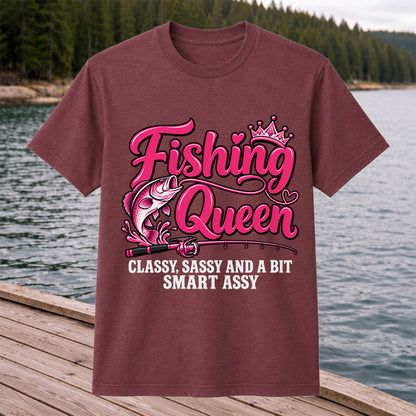 Fishing Queen Classy Sassy and a Bit Smart Assy Bass and Fishing Rod T-Shirt