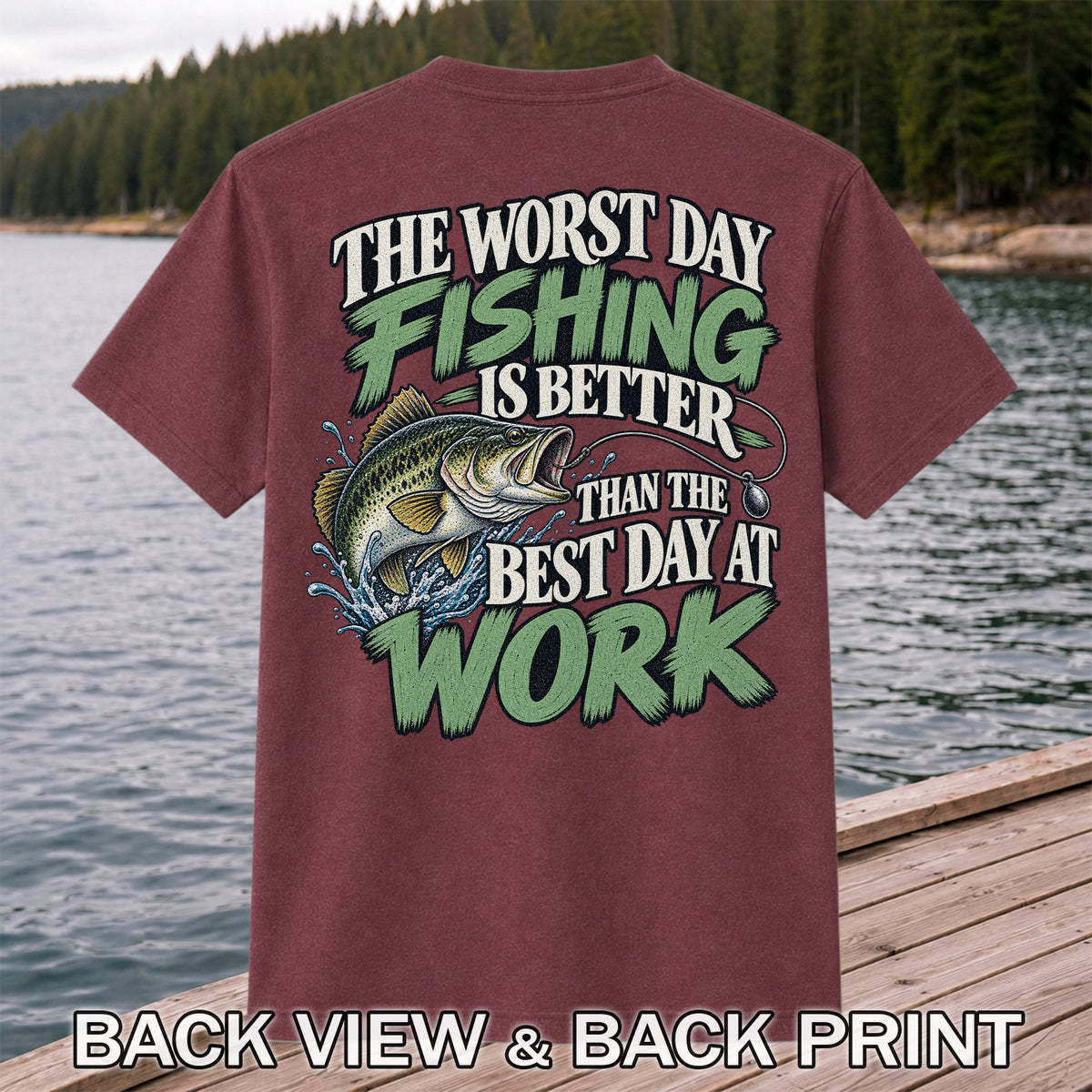 Largemouth Bass Fishing Humor Graphic T-Shirt | Back Print