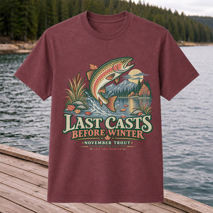 Last Casts Before Winter November Rainbow Trout Fishing Graphic T-Shirt
