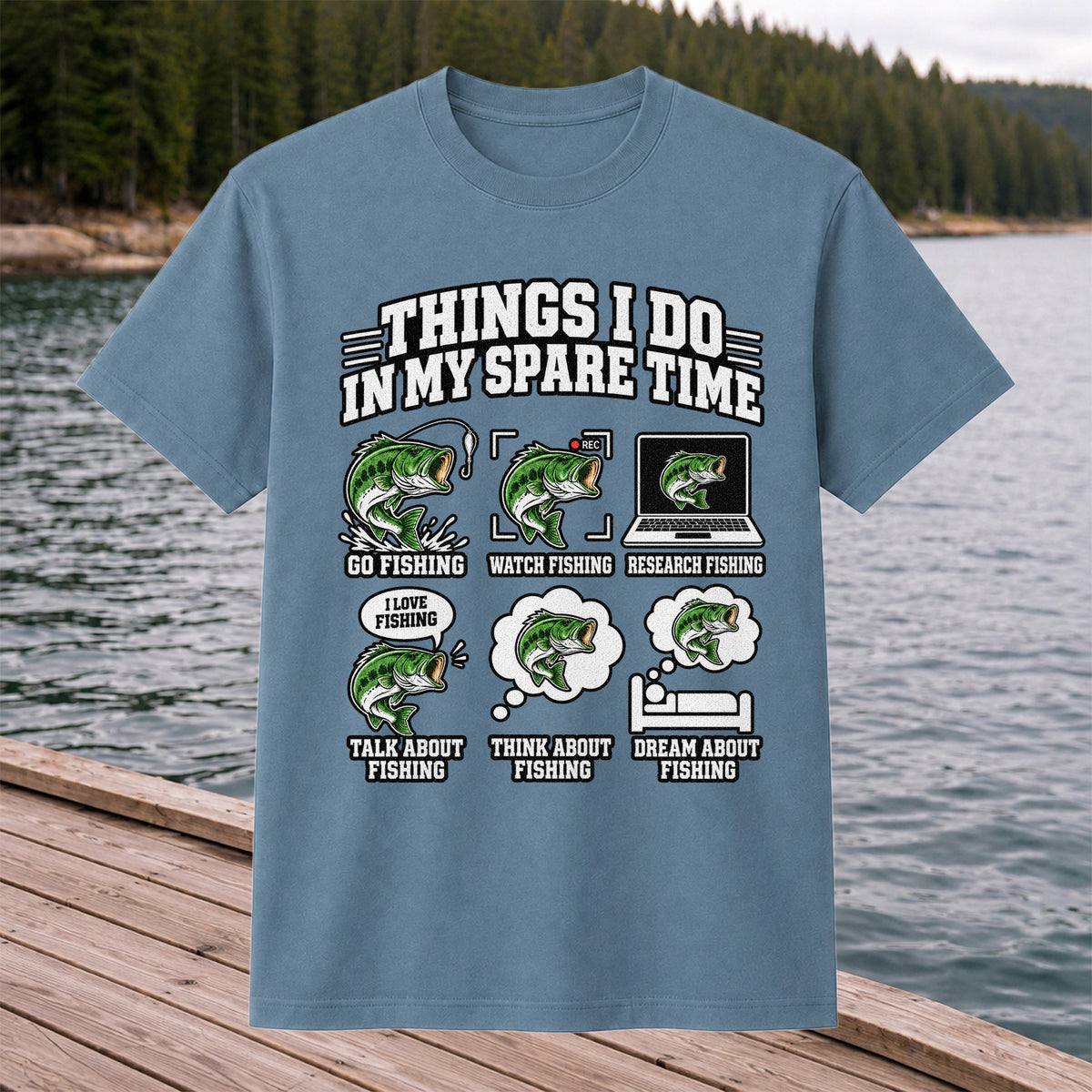 Things I Do in My Spare Time Funny Bass Fishing T-Shirt