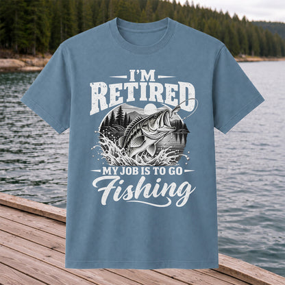 I'm Retired My Job Is to Go Fishing Bass Graphic T-Shirt