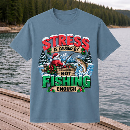Stress Is Caused by Not Fishing Enough Santa Christmas Trout T-Shirt