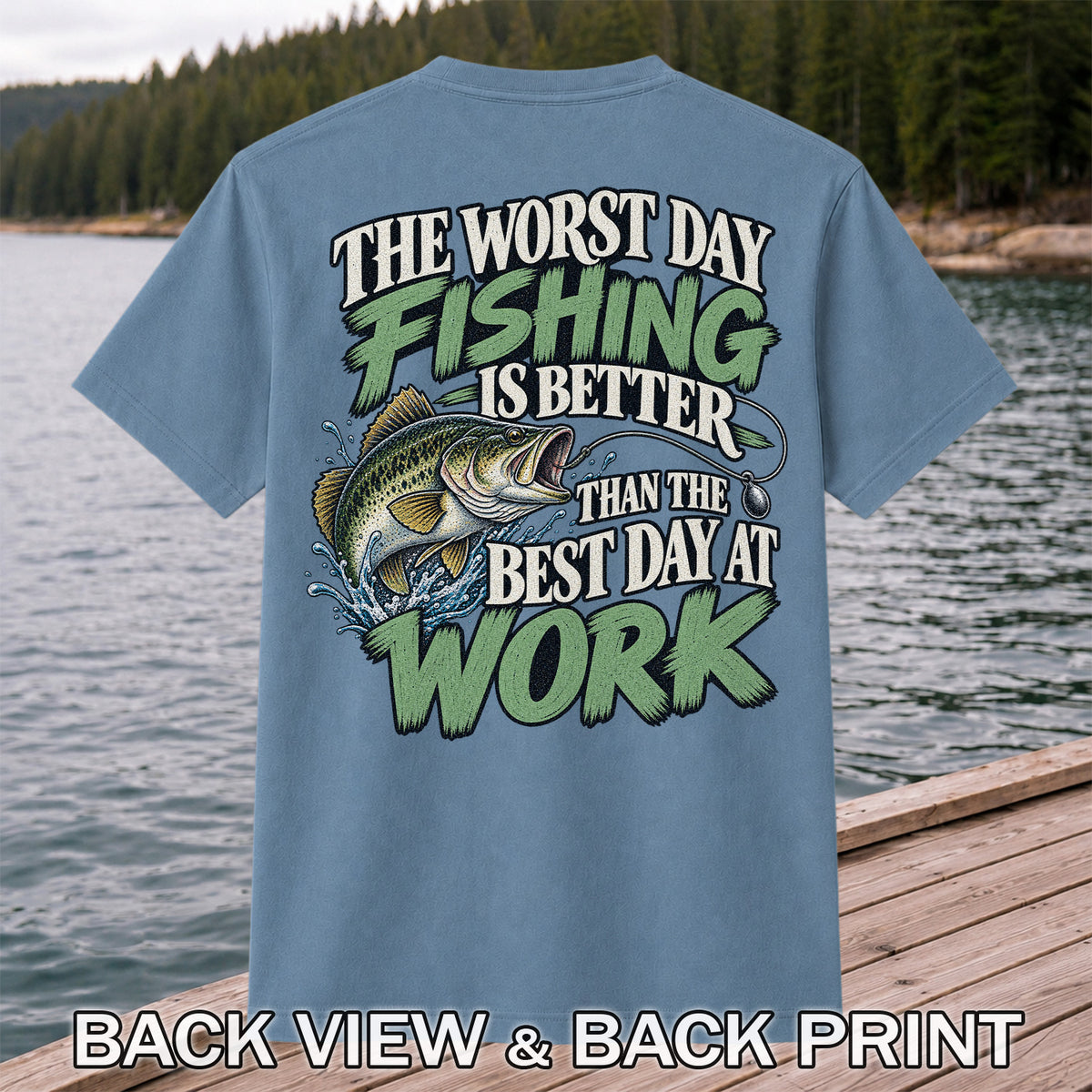 Largemouth Bass Fishing Humor Graphic T-Shirt | Back Print