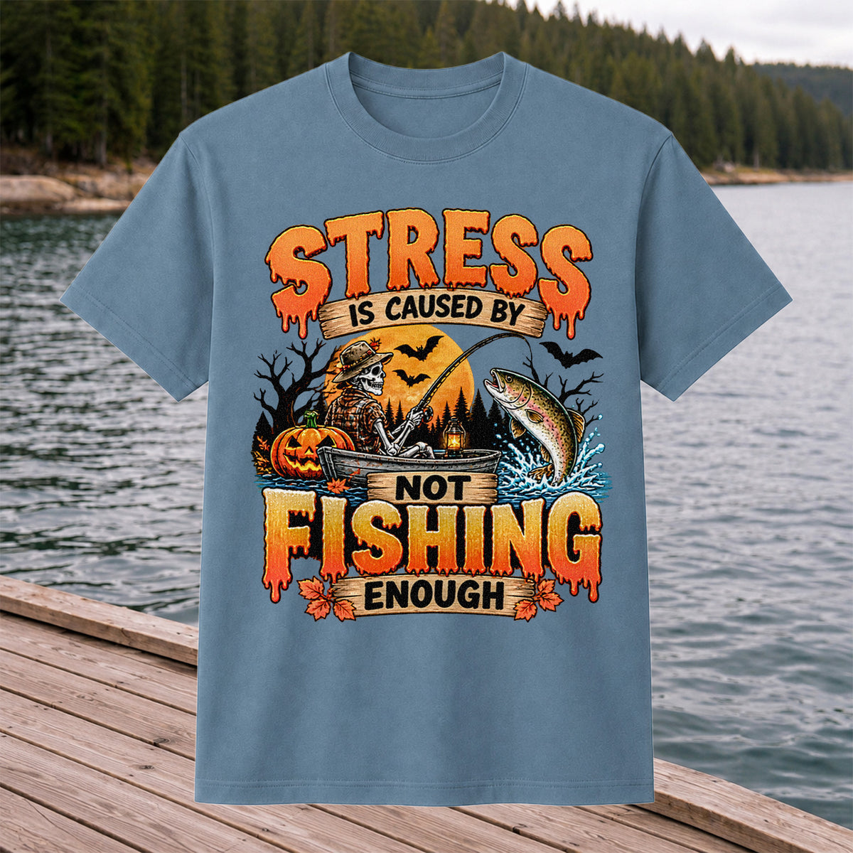 Stress Is Caused by Not Fishing Enough Skeleton Halloween Trout T-Shirt