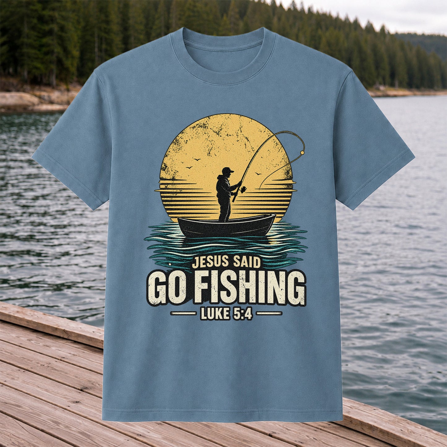 Jesus Said Go Fishing Luke 5:4 Christian Angler T-Shirt