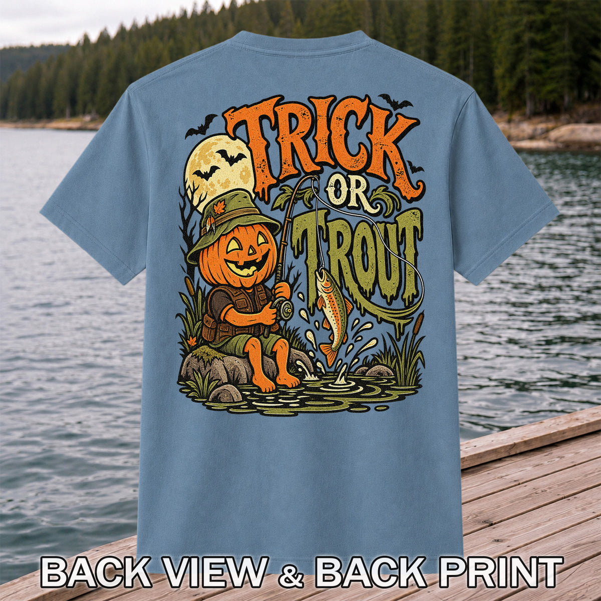 Trick or Trout Pumpkin Angler Halloween Fishing T-Shirt | Back Print