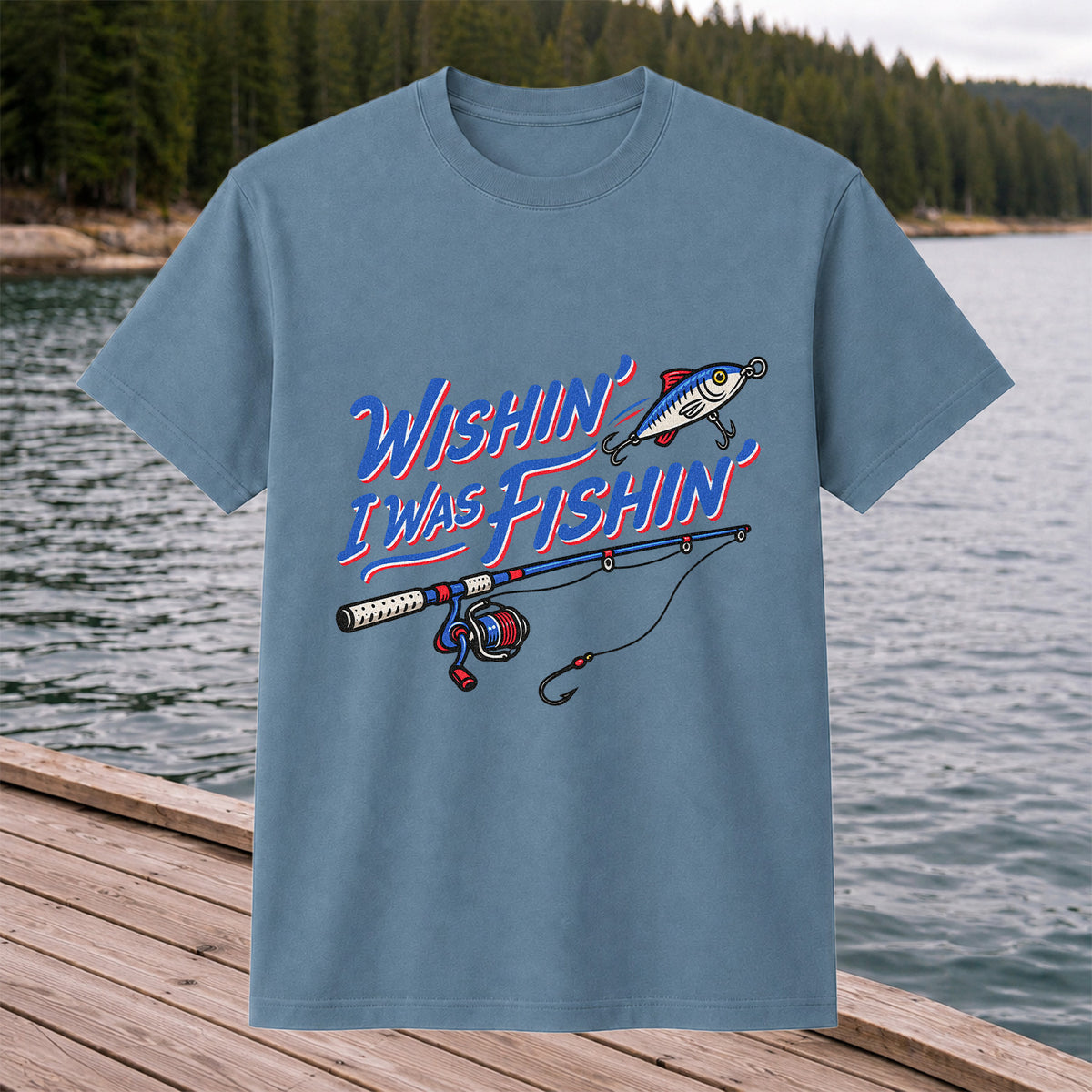 Wishin' I Was Fishin' Fishing Rod and Lure Graphic T-Shirt