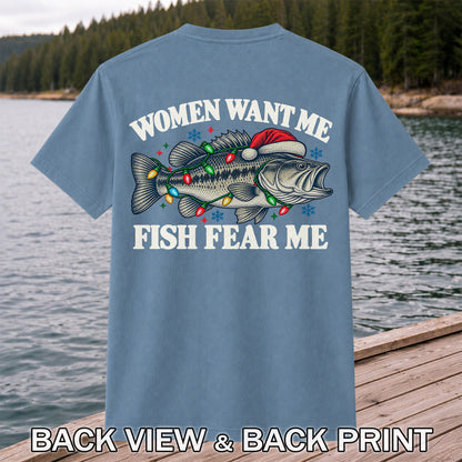 Women Want Me Fish Fear Me Christmas Bass T-Shirt | Back Print
