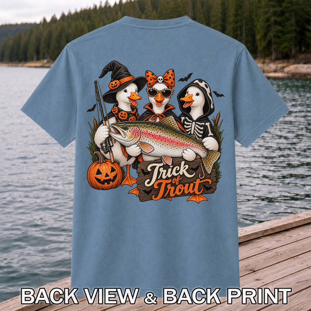 Trick of Trout Halloween Ducks with Rainbow Trout Fishing T-Shirt | Back Print