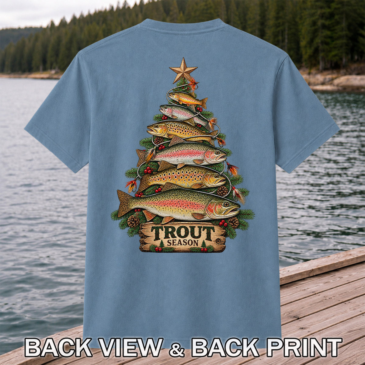Trout Season Fish Christmas Tree Fishing T-Shirt | Back Print