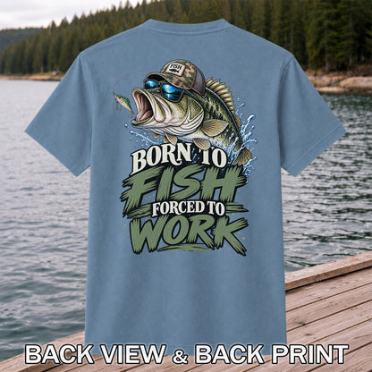 Born to Fish Forced to Work Bass Graphic T-Shirt | Back Print