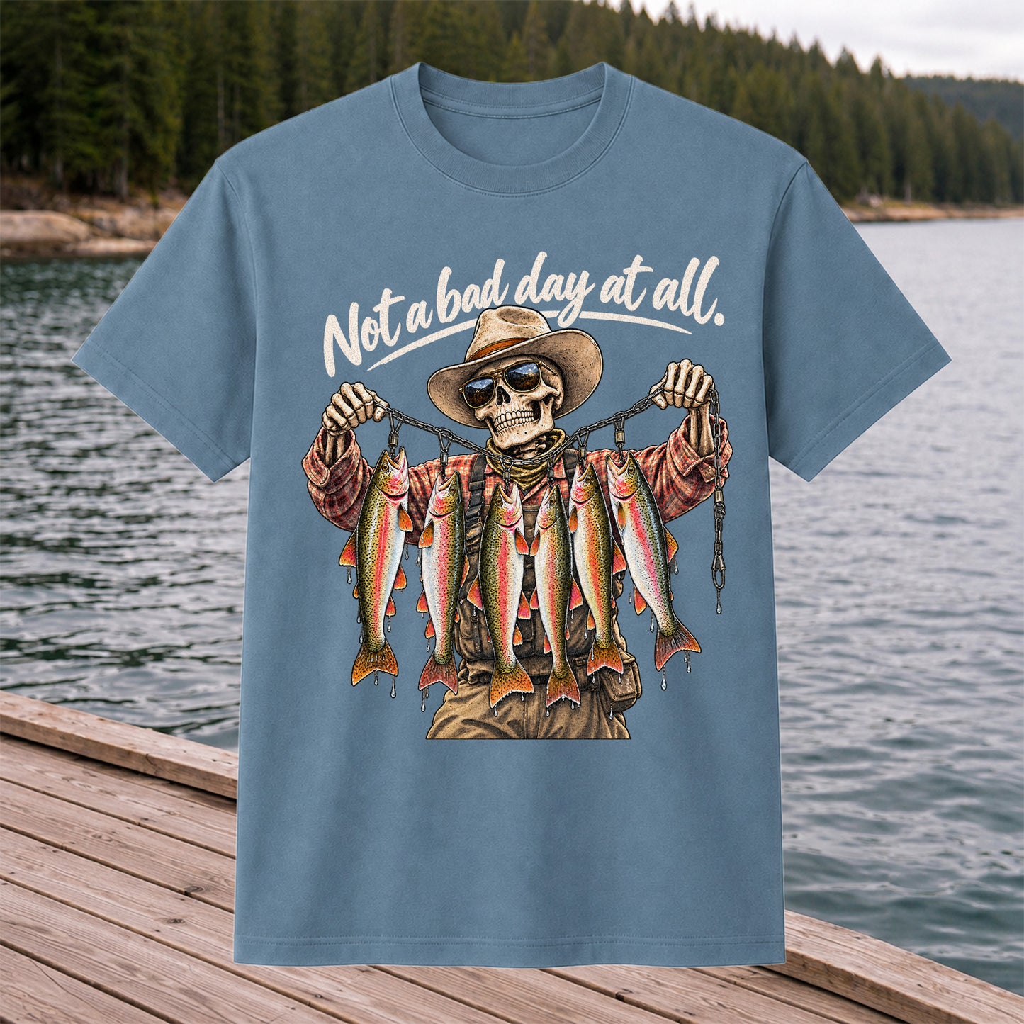 Not a Bad Day at All Skeleton Cowboy Rainbow Trout Fishing T-Shirt