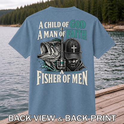 A Child of God A Man of Faith A Fisher of Men Bass Fishing T-Shirt | Back Print