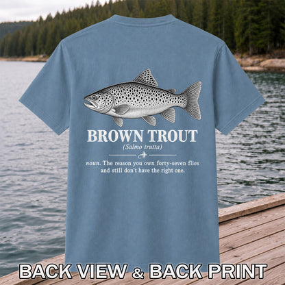 Brown Trout Forty-Seven Flies Funny Fly Fishing Graphic T-Shirt | Back Print