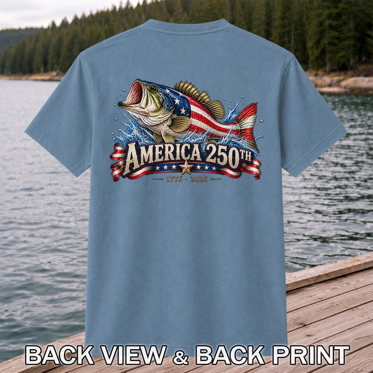 America 250th 1776–2026 American Flag Bass Fishing T-Shirt | Back Print