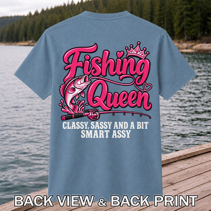 Fishing Queen Classy Sassy and a Bit Smart Assy Bass and Fishing Rod T-Shirt | Back Print