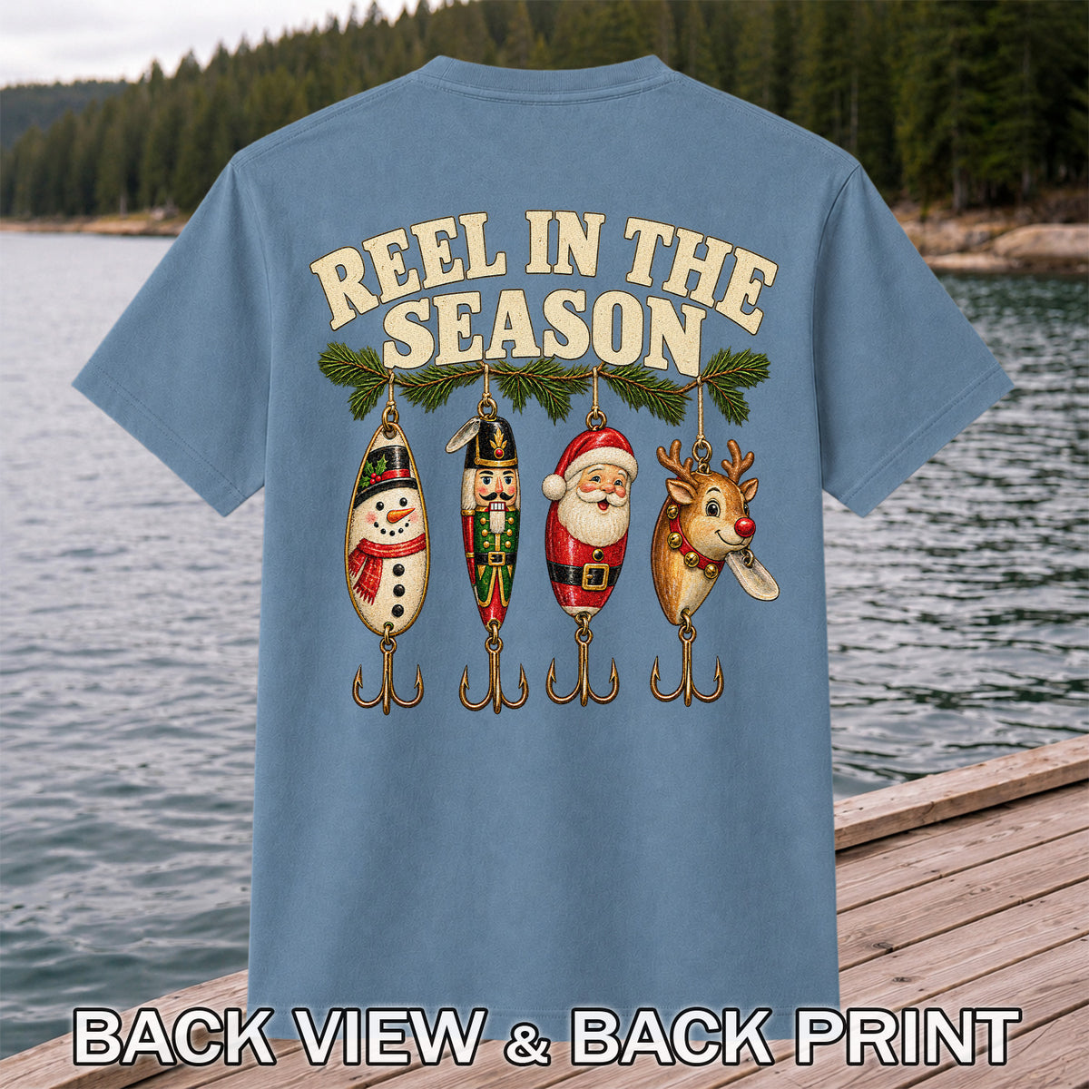 Reel in the Season Christmas Fishing Lures Graphic T-Shirt | Back Print