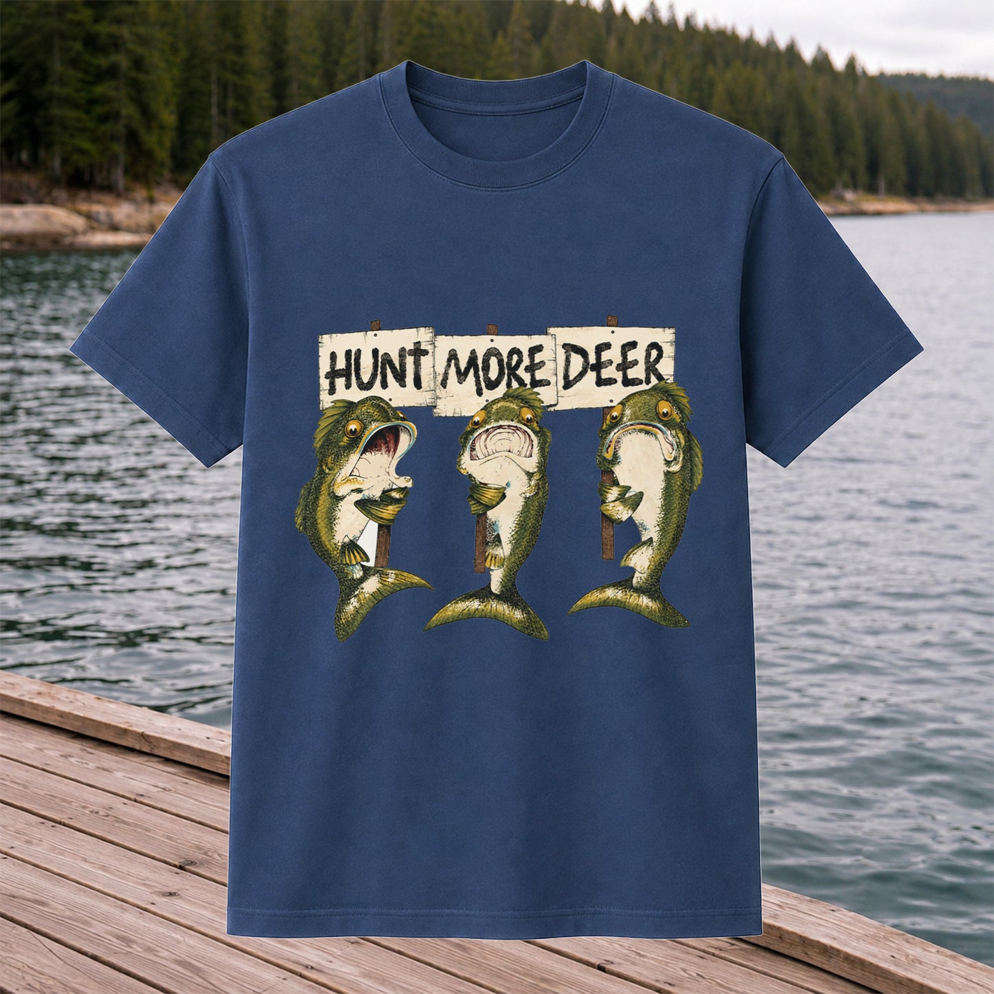 Hunt More Deer Funny Bass Fishing T Shirt